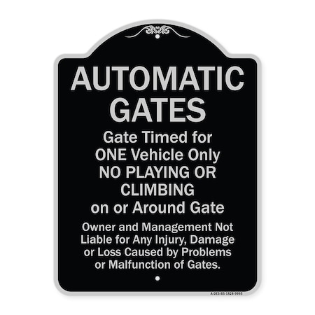 Signmission Designer Series-Automatic Gates Gate Timed For One Vehicle Only, 24" x 18", BS-1824-9995 A-DES-BS-1824-9995